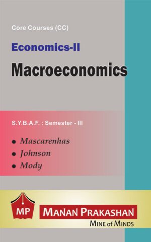 Macroeconomics SYBAF Semester III Manan Prakashan