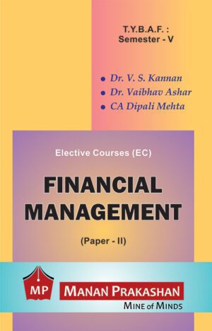 Financial Management TYBAF Semester V Manan Prakashan