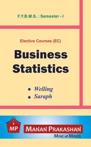 Business Statistics FYBMS Semester I Manan Prakashan