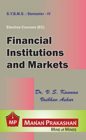 Financial Institutions and Markets SYBMS Semester IV Manan Prakashan