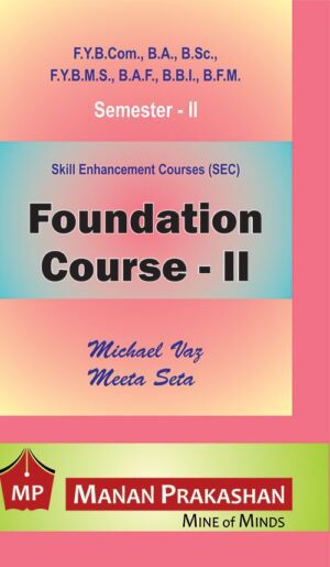 Foundation Course FYBCOM Semester II Manan Prakashan
