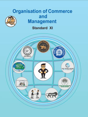 Organisation Of Commerce And Management standard Eleven