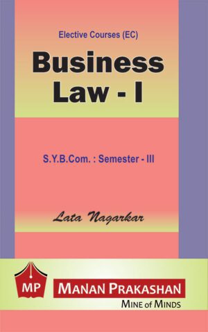 Business Law SYBCOM - I Semester III Manan Prakashan
