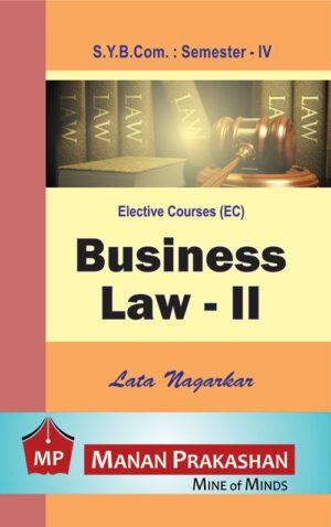 Business Law SYBCOM - II Semester IV Manan Prakashan