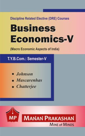 Business Economics TYBCOM - V Semester V Manan Prakashan
