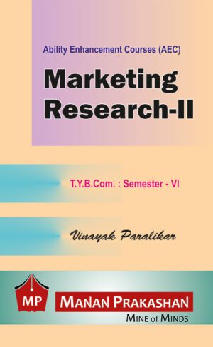 Marketing Research TYBCOM semester VI Manan Prakashan