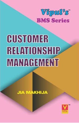 Customer Relationship Management TYBMS Semester V Vipul Prakashan