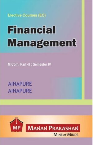 Financial Management MCOM Semester IV Manan Prakashan