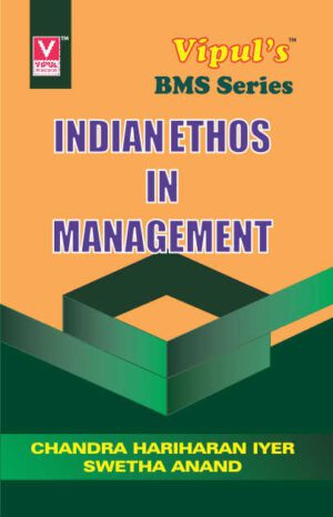 Indian Ethos In Management TYBMS Semester VI Vipul Prakashan