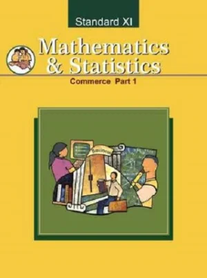 Mathematics and Statistics Part One Commerce Standard Eleven