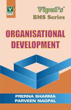Organisational Development TYBMS Semester VI Vipul Prakashan