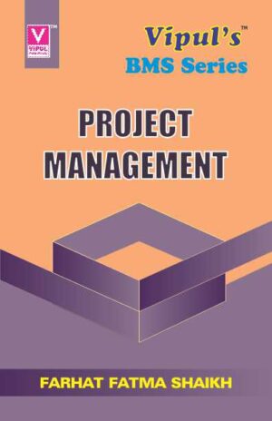 Project Management TYBMS Semester VI Vipul Prakashan