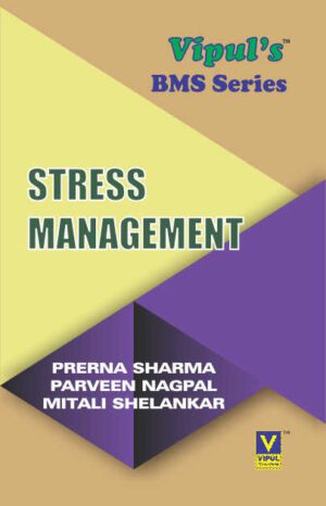 Stress Management TYBMS Semester V Vipul Prakashan