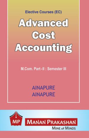 Advance Cost Accounting MCOM Semester III Manan Prakashan The Stranger Books