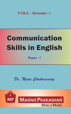 Communication Skills in English FYBA Semester I Manan Prakashan