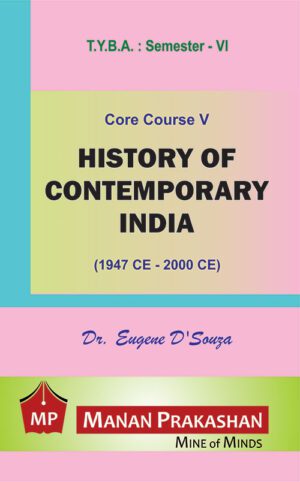 History of Contemporary India TYBA Semester VI Manan Prakashan