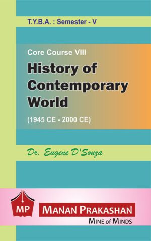 History of Contemporary World TYBA Semester V Manan Prakashan