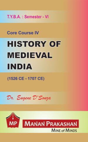 History of Medieval India TYBA Semester VI Manan Prakashan