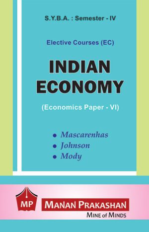Indian Economy SYBA Semester IV Manan Prakashan