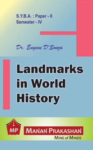 Landmarks In World History SYBA Semester IV Manan Prakashan