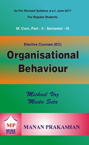 Organisational Behaviour MCOM Semester III Manan Prakashan The Stranger Books