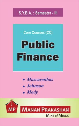 Public Finance SYBA Semester III Manan Prakashan