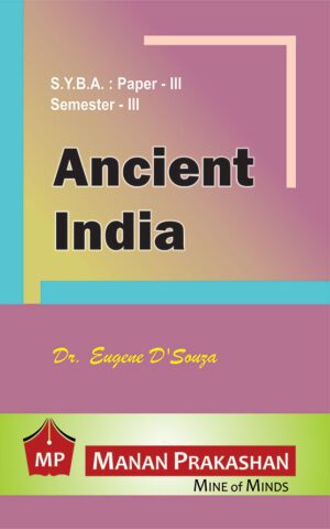 Ancient India SYBA Semester III Manan Prakashan