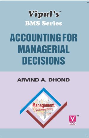 Accounting for Managerial Decisions SYBMS Semester III Vipul Prakashan