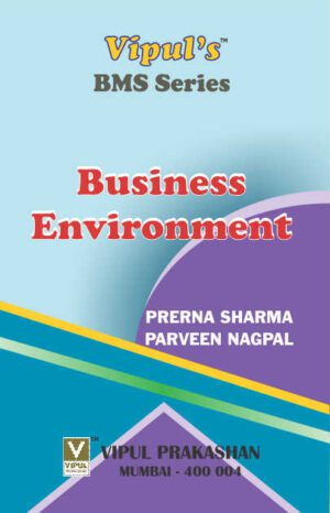 Business Environment FYBMS Semester II Vipul Prakashan