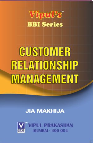 Customer Relationship Management SYBBI Semester IV Vipul Prakashan