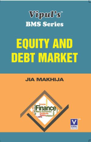 Equity and Debt Market SYBMS Semester III Vipul Prakashan