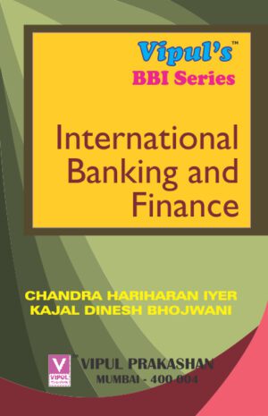 International Banking and Finance TYBBI Semester V Vipul Prakashan