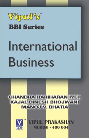 International Business TYBBI Semester VI Vipul Prakashan