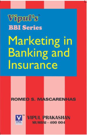 Marketing in Banking and Insurance TYBBI Semester VI Vipul Prakashan
