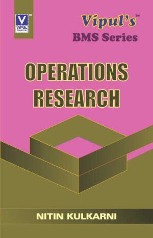 Operations Research TYBMS Semester VI Vipul Prakashan