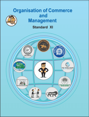 Organisation Of Commerce And Management standard Eleven