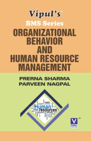 Organisational Behaviour and HRM SYBMS Semester III Vipul Prakashan