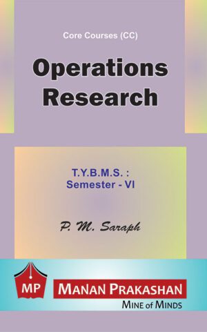Operation Research TYBMS Semester VI Manan Prakashan