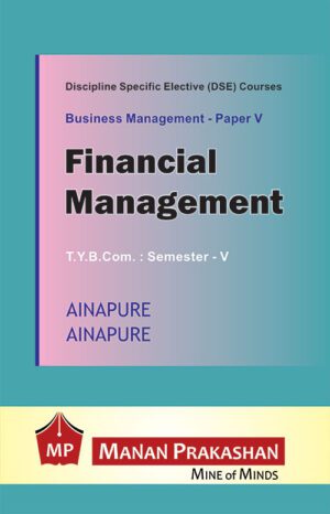 Financial Management TYBCOM Semester 5 Manan Prakashan