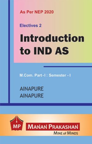 Introduction to IND AS MCOM Semester I Manan Prakashan The Stranger Books